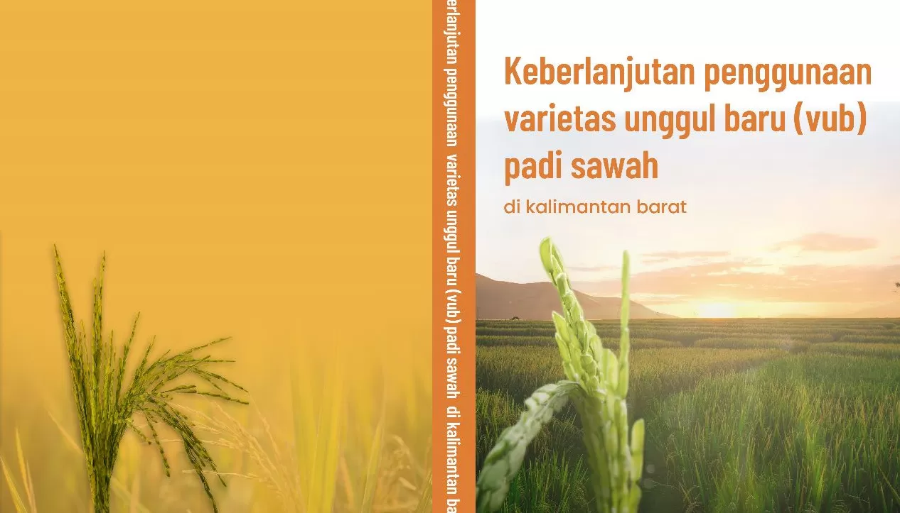 Keberlanjutan Penggunaan Varietas Unggul Baru (VUB) Padi Sawah