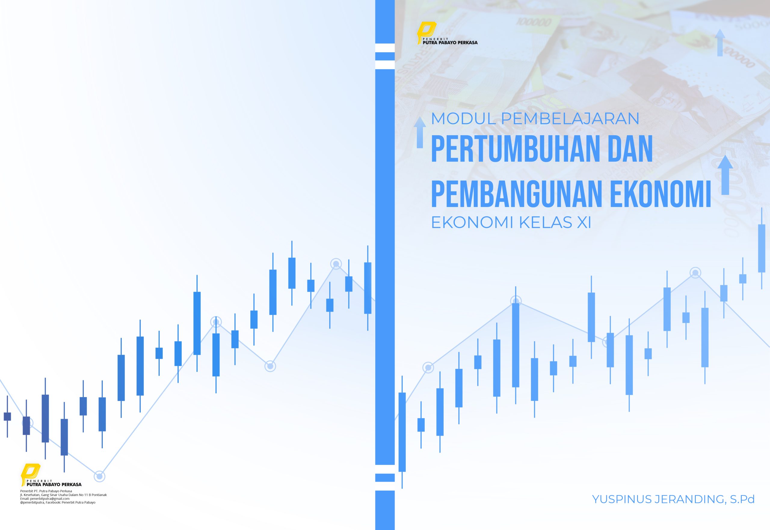MODUL PEMBELAJARAN PERTUMBUHAN DAN PEMBANGUNAN EKONOMI Ekonomi Kelas XI
