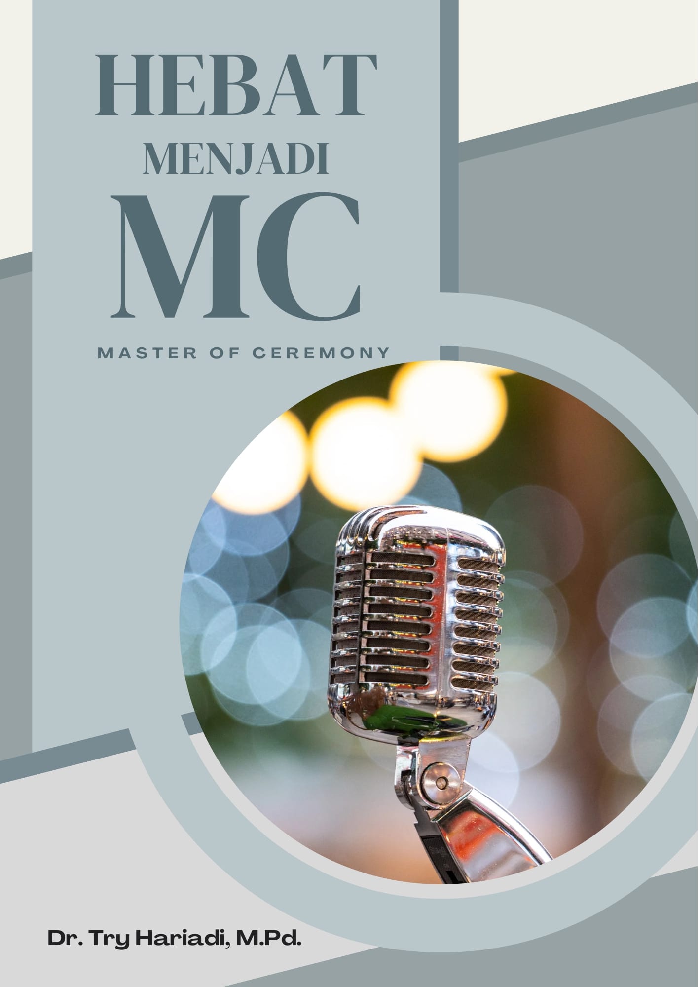 HEBAT MENJADI MC (Master of Ceremony)